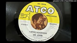 Dr. John - I Been Hoodood (Atco) 1973