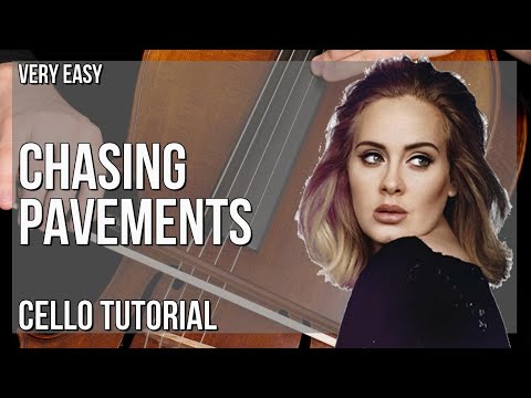 How to play Chasing Pavements by Adele on Cello (Tutorial)