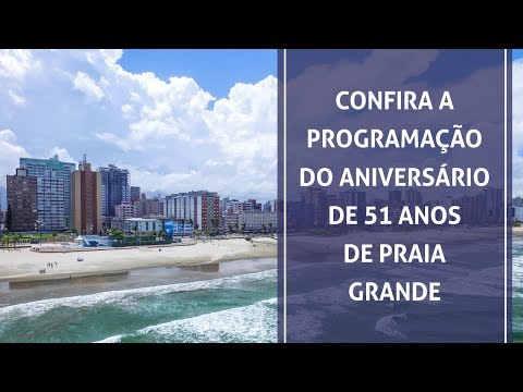 Praia Grande 51 anos - Minuto PG