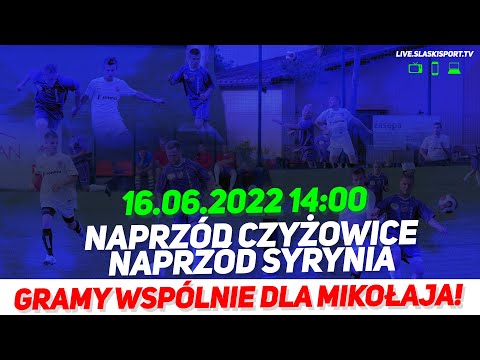 NA ŻYWO: Naprzód Czyżowice - Naprzód Syrynia