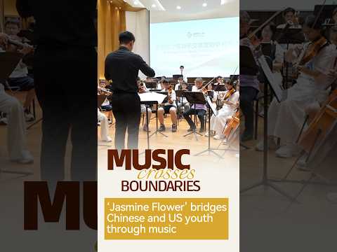 'Jasmine Flower' bridges Chinese and US youth through music