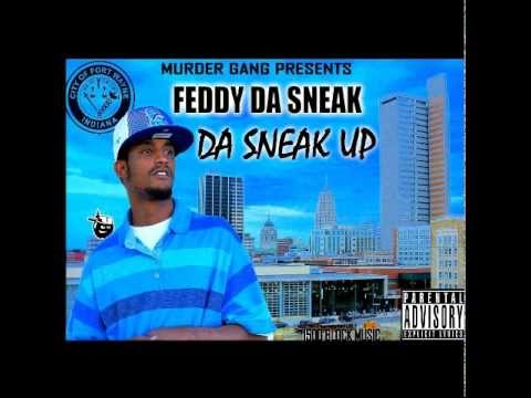 Feddy Da Sneak - Think Of Me