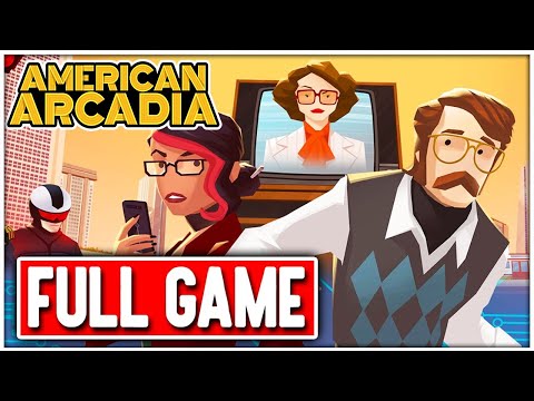 AMERICAN ARCADIA Gameplay Walkthrough FULL GAME - No Commentary - YouTube