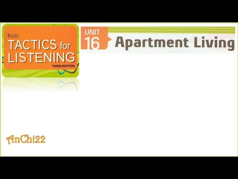Unit 16 Apartment living - Tactics For Listening Basic