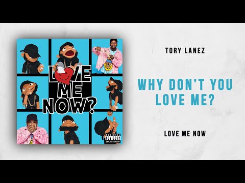 Tory Lanez Why Don T You Love Me Free Download Mp4 Verhoeven Mp3 Tory Lanez Why Don T You Love Me Free Download Mp4 Verhoeven Mp3