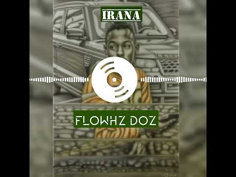 FLOWHZ DOZ - IRANA
