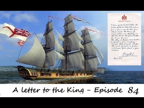 Naval Action : A Letter to the King - Episode 84