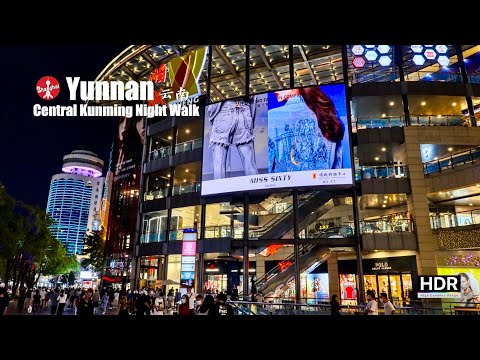 [4K HDR] Caminhada noturna na área central de Kunming 🌃 Excursão a pé na China Excursão noturna em Kunming Estrada Dongfengxi Rua Henanqiang Cidade de Kunming, província de Yunnan