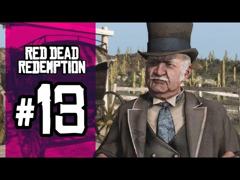 Red Dead Redemption: Gameplay Walkthrough - Part 13 (1080p HD / No Commentary)