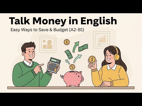 English Conversation About Money 💰 Easy Saving & Budget Tips (A2–B1)