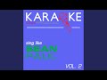 Never Gonna Be The Same In The Style Of Sean Paul Karaoke Instrumental Version