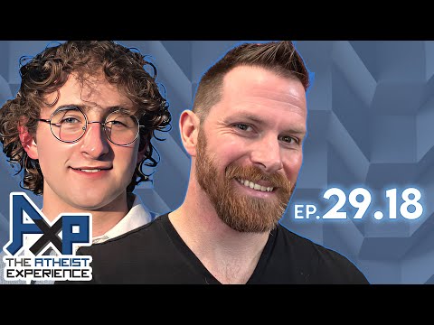 The Atheist Experience 29.18 with Justin and @Allegedly-Ian