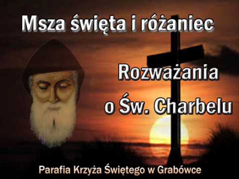 Rozważania o św. Charbelu