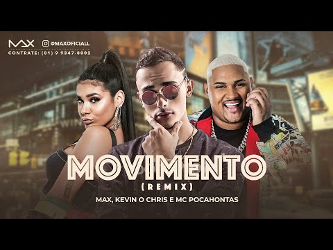 MC Max, Kevin O Chris e MC Pocahontas - Movimento ( Áudio Oficial )