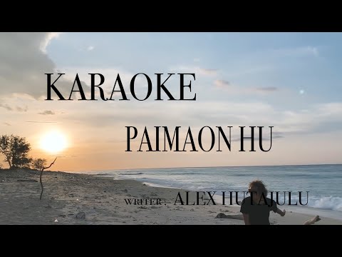 Karaoke Paimaon Hu - Alex Hutajulu