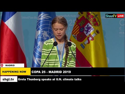 Greta Thunberg  Full speech at U N  climate Cop25 2019