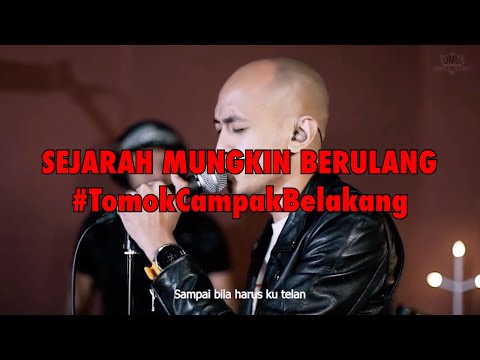 SEJARAH MUNGKIN BERULANG  #LIVE #TomokCampakBelakang