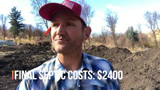 DIY Septic System PASSED Inspection!!! Final Costs
