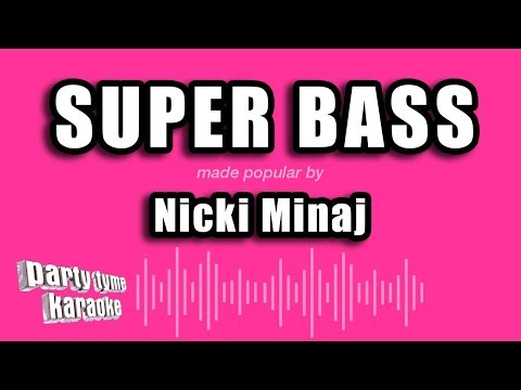 Nicki Minaj - Super Bass (Karaoke Version)