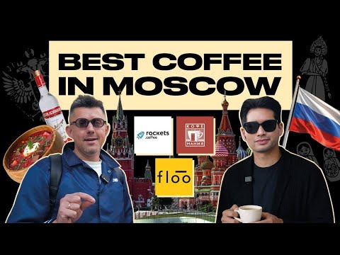 BEST COFFEE IN MOSCOW | COFFEE PATROL WITH MIKAEL JASIN