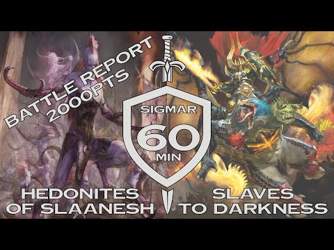 Warhammer Age of Sigmar Battle Report - Sigmar in Sixty Minutes - Slaves to Darkness vs Slaanesh