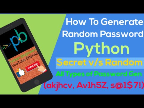 Python Generate A Random String And Passwordpython Beginnersrandom Vs Secretsall Type Password
