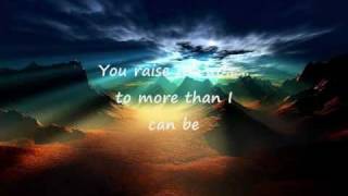 You Raise Me Up (with lyrics) - Selah