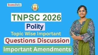 TNPSC 2026 Polity  Topic Wise Important Questions - Important Amendments