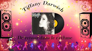 Back In The Groove - Tiffany Darwish French Lyrics