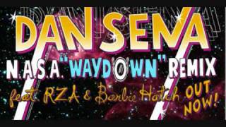 N.A.S.A - Way Down (Dan Sena Remix)