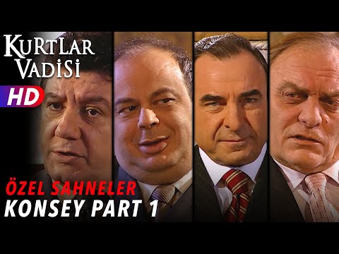 Konsey Sahneleri (Part 1)  - Kurtlar Vadisi | Özel Sahneler
