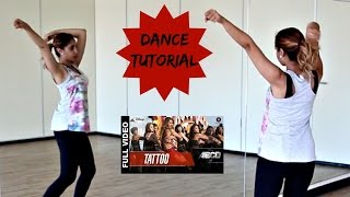 Tattoo (ABCD2) || How to Bollywood Dance - Tutorial || Francesca McMillan