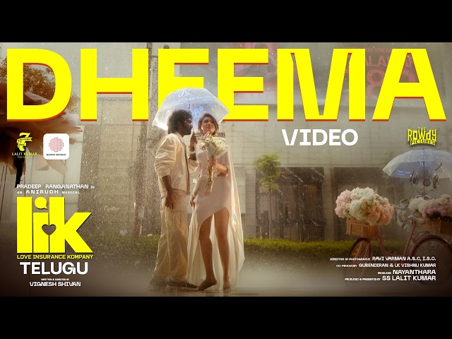 Dheema Lyrics English Translation – Love Insurance Kompany (Telugu) | Anirudh Ravichander