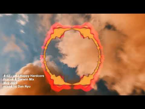 UK/Happy Hardcore - # 62 May 2022