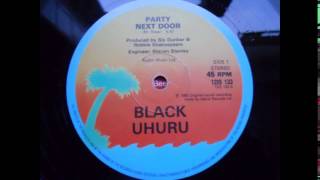 black uhuru - party next door