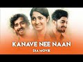 Kanave Nee Naan Song Dia Movie Tamil Version Adi Dia Swaroop Kannada Movie Tamil Song