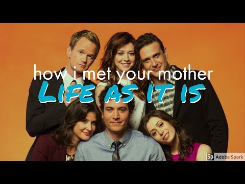 あるがままの人生｜母との出会い方 (2005-2014) (Life as it is | How I Met Your Mother (2005-2014))