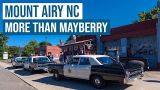 Mount Airy NC - More than Mayberry