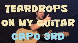 Teardrops on My Guitar (TAYLOR SWIFT) Guitar Lesson Easy Beginner Strum Chord How to Play