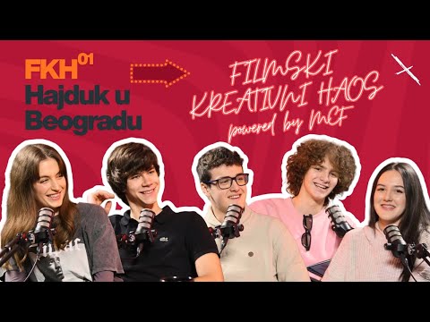 FILMSKI KREATIVNI HAOS PODCAST 01 - HAJDUK U BEOGRADU