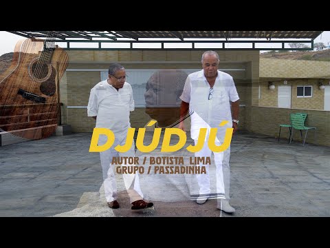 Passadinha "Djúdjú" (vídeo oficial)