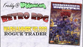 Retro RPG: Warhammer 40,000 Rogue Trader