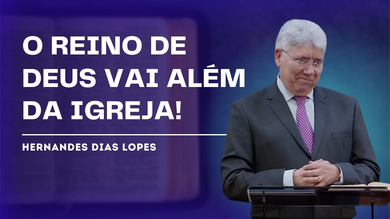 A CENTRALIDADE DO REINO - HERNANDES DIAS LOPES