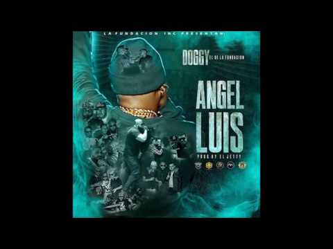 Doggy El De La Fundacion - Angel Luis