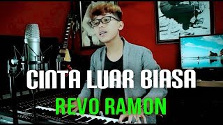 Download lagu Cinta luar biasa - Andmesh Kamaleng (Revo Ramon Cover) mp3