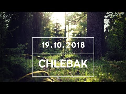 Chlebak [#337] 19.10.2018