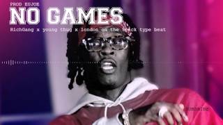 Young Thug X RichGang Type Beat 2016 "No Games"