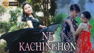 Ne Kachinghon //  Official release 2021