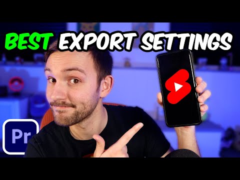 Youtube Shorts: Best Export Settings - Premiere Pro 2023