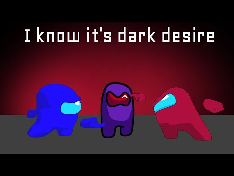 Gatopaint × Gamingly | I know it's Dark desire | Among us mashup